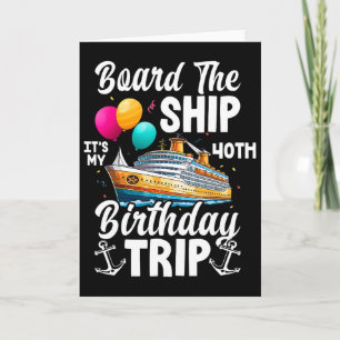 Cartão Embarque No Navio É Minha Viagem De 40º Aniversári