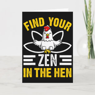 Cartão Encontre Seu Zen Na Galinha Zen Divertido