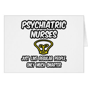 Cartão Enfermeiras Psych.. Pessoas Regulares, Apenas Mais