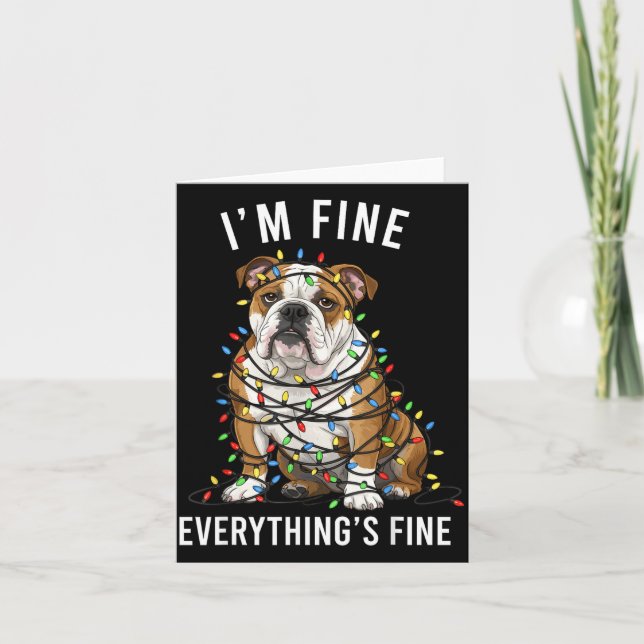 Cartão English Bulldog Christmas I'm Fine Everything Is F (Frente)