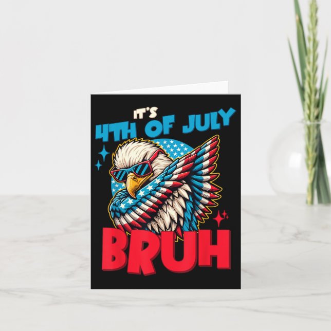 Cartão Engraçado, 4 De Julho Bruh (Frente)