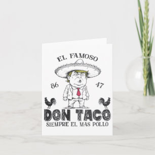 Cartão Engraçado Anti Trump Taco Don Taco Não É Tão Sutil