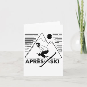 Cartão Engraçado Apres Ski - Excelente Neve Aover Present