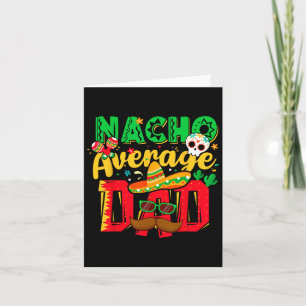 Cartão Engraçado Cinco De Mayo Nacho Média Pai Eles Mexic