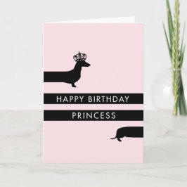 Cartão Engraçado Dachshund com a princesa Coroa Feliz Ani