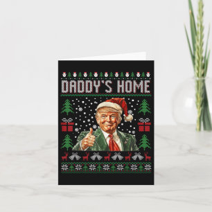 Cartão Engraçado Daddys Home Trump Feio Sweater De Natal