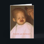 Cartão engraçado do aniversário do primeiro corte<br><div class="desc">Cartão engraçado do aniversário do primeiro corte de cabelo do vintage</div>