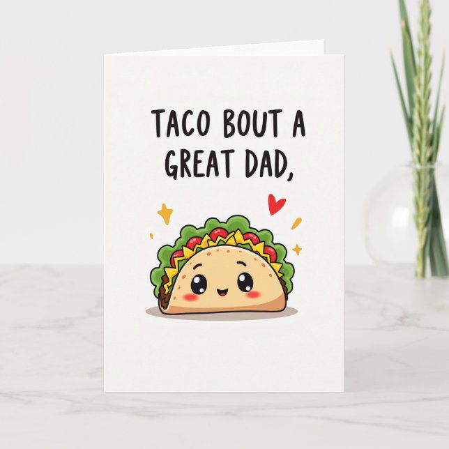 Cartão Engraçado do Taco Grande Pai (Frente)