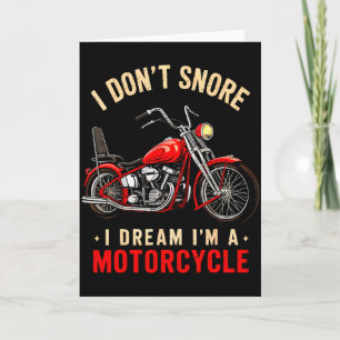 Cartão Engraçado Eu Não Ronco Eu Sonho Que Sou Um Motoque
