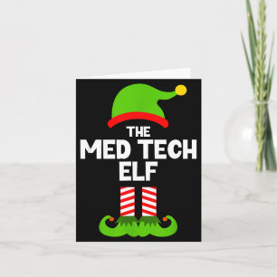 Cartão Engraçado Eu Sou O Elfo Técnico De Medicina Natal 