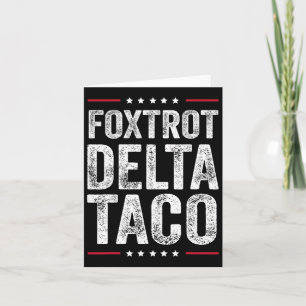 Cartão Engraçado Foxtrot Delta Taco2