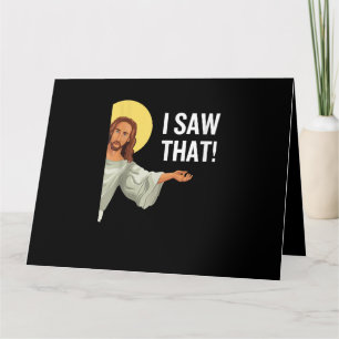Cartão Engraçado Jesus Meme Eu Vi Que Christian Cote Deus