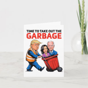 Cartão Engraçado Lixo Para Trump 2024 - Hora De Sair