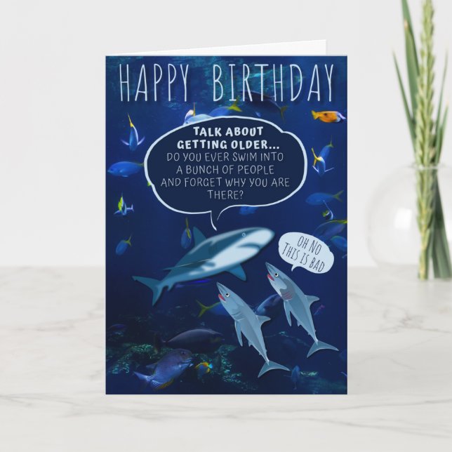 Cartão Engraçado Mans Shark Birthday Envelhecendo Humor B (Frente)