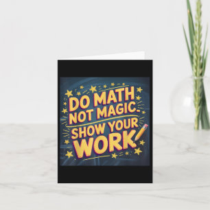 Cartão Engraçado Não Fazer Matemática Professora Magia De