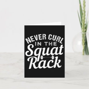 Cartão Engraçado Nunca Curvar Na Motivação De Rack Quadra