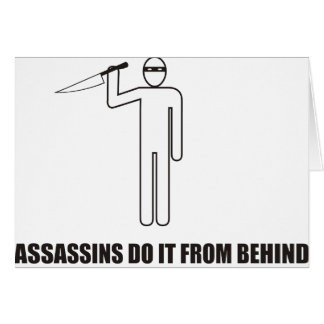 Cartão Engraçado - os assassinos fazem-no de atrás