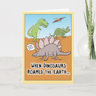 Cartão Engraçado quando os dinossauros lançaram o cart