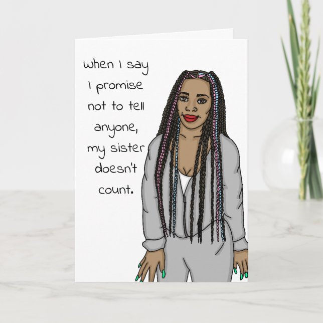 Cartão Engraçado, Sarcástico, Me Chame, Irmã Humor (Frente)