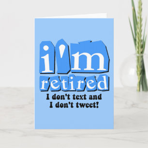 Cartão Engraçado texto no Twitter aposentadoria