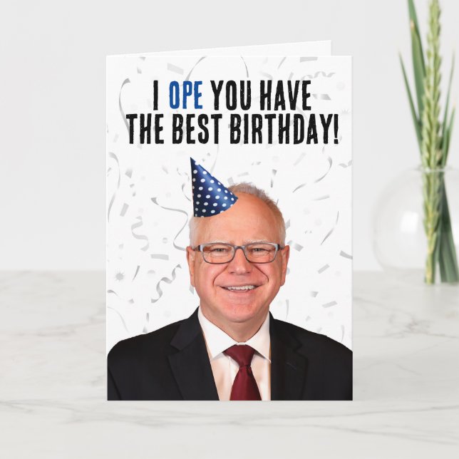 Cartão Engraçado Tim Walz Birthday - Eu espero que você t (Frente)