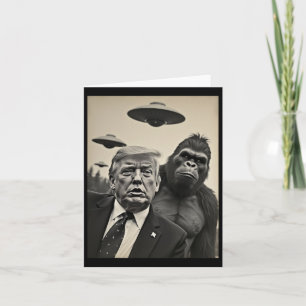 Cartão Engraçado Trump Bigfoot Selfie Com Alienígena Estr
