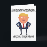 Cartão Engraçado Trump Birthday<br><div class="desc">Cartão de Aniversário Engraçado. Presente de aniversário perfeito. Personalize Sua Própria Mensagem!</div>