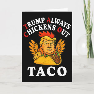 Cartão Engraçado Trump Taco Trump Sempre Desiste 2