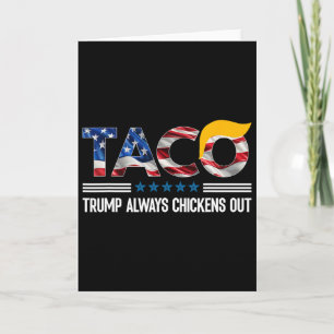 Cartão Engraçado Trump Taco Trump Sempre Desiste _4