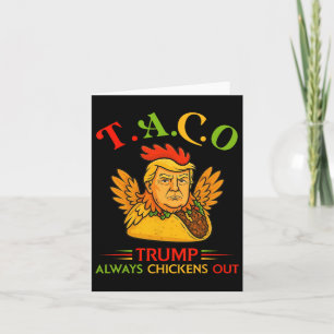 Cartão Engraçado Trump Taco Trump Sempre Fala 14