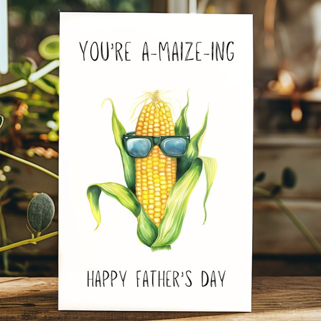 Cartão Engraçado, você é um Dia de os pais de jardineiro  (Funny You're Amaizing Pun Fathers day card.)