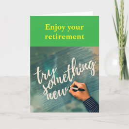 Cartão Enjoy your retirement.