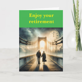 Cartão Enjoy your retirement.