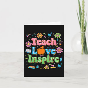 Cartão Ensinar amor inspira vida do professor inspiração