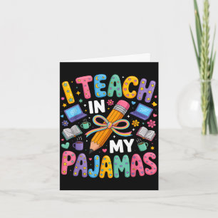 Cartão Ensine de pijama citação engraçada professor remot