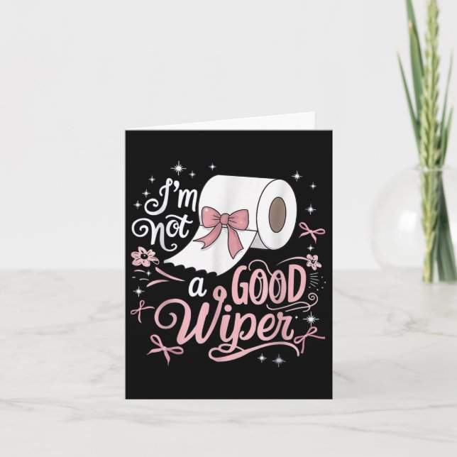 Cartão Envergonhar Camisa Engraçada Não Sou Uma Boa Inapr (Frente)