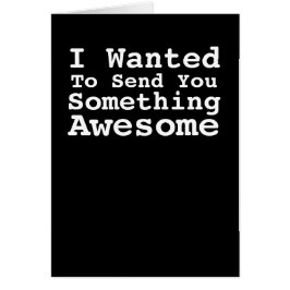 Cartão Enviando Algo Incrível Para Você