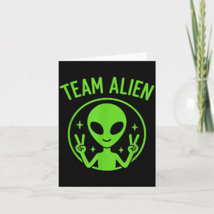 Cartão Equipe Alien - Extraterrestre Verde Engraçado Sina