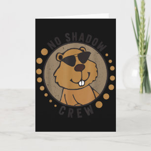 Cartão Equipe No Shadow Crew Groundhog Day 2024