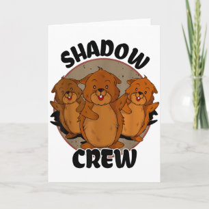 Cartão Equipe Shadow Crew Groundhog Day 2024