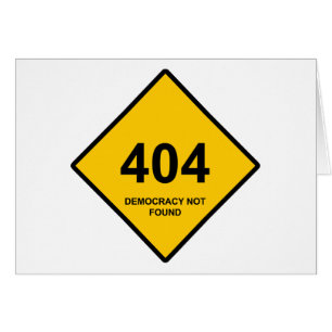 Cartão Erro 404: Democracia Não Encontrada