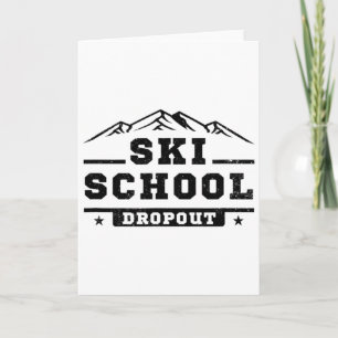 Cartão Escola de Esqui Divertida Desistente Esquiando Esq