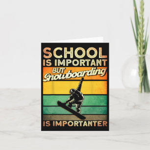 Cartão Escola é importante Snowboard Snowboard