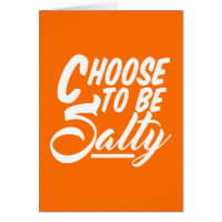 Escolha para ser salgado