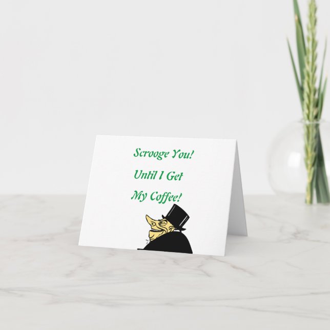 Cartão Escrooge-Te! Bonita, caricatura, Saudação de Natal (Frente)