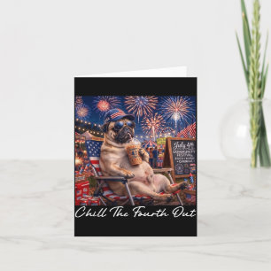 Cartão Esfrie O Quarto Fora Piada Pug Café 4 De Julho