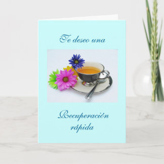 Cartão Espanhol: Recuperación- taza de té / Fique bem