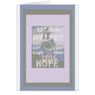 Cartão Esperança Hillary USA Somos Mais Fortes Juntos