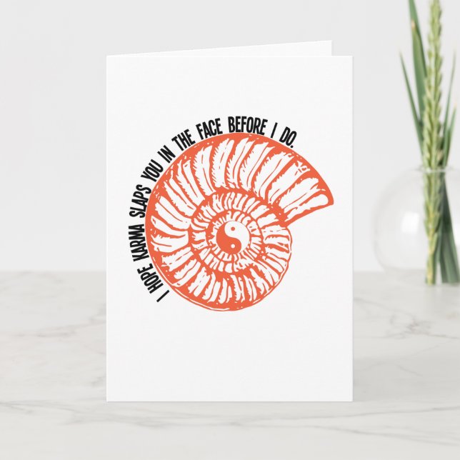 Cartão Espero que o karma te bata na cara. (Frente)