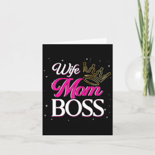 Cartão Esposa mãe chefe _ mamãe mamãe _ dia das mães